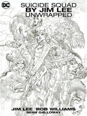 cover image of Suicide Squad Unwrapped by Jim Lee